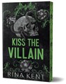 Kent, R: Kiss the Villain (Deluxe Edition) - Rina Kent - 9781464251795