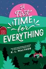 A First Time for Everything (Standard Edition) - K. L. Walther - 9781464253454