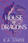 House of Dragons - K. A. Linde - 9781464253546
