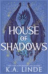 House of Shadows - K. A. Linde - 9781464253553