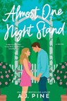 Almost One Night Stand - A.J. Pine - 9781464253935