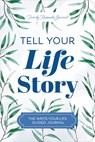 Tell Your Life Story - Jeffrey Mason - 9781464257698