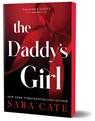The Daddy's Girl - Sara Cate - 9781464260216