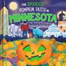 The Spookiest Pumpkin Patch in Minnesota - Louise Martin - 9781464263927