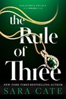 Cate, S: Rule of Three (Standard Edition) - Sara Cate - 9781464270840