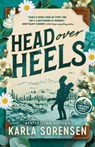 Head Over Heels (Standard Edition) - Karla Sorensen - 9781464272066
