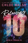 Releasing 10 (Standard Edition) - Chloe Walsh - 9781464277122
