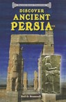 Discover Ancient Persia - Neil D. Bramwell - 9781464403392