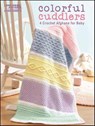 Colorful Cuddlers Afghan Crochet - Becky Stevens - 9781464702013