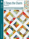 3 Times the Charm Book 2: 21 Easy Little Quilts Featuring Charm Squares - Leisure Arts - 9781464706608
