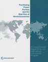 Purchasing Power Parities and the Real Size of World Economies - World Bank - 9781464803291