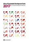Atlas of Sustainable Development Goals 2017 - World Bank - 9781464810800