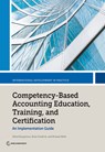 Competency-Based Accounting Education, Training, and Certification - Brian Friedrich ; Michael Wells ; Alfred Borgonovo - 9781464814037