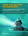 Data for Better Governance: Building Government Analytics Ecosystems in Latin America and the Caribbean - Juan Francisco Santini - 9781464821592