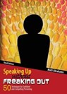 Speaking Up without Freaking Out: 50 Techniques for Confident and Compelling Presenting - Matthew Abrahams - 9781465290472