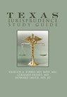 Texas Jurisprudence Study Guide - Vasilios A Zerris Mph Msc ; Howard Smith Jd ; Gerhard Frighs - 9781465343888