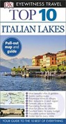 Top 10 Italian Lakes - Dk Travel - 9781465426772