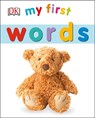 My First Words - DK - 9781465428998