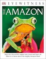 Eyewitness The Amazon - JACKSON,  Tom - 9781465435668