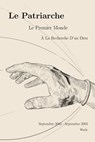 Le Patriarche - Le Premier Monde - À la Recherche d'un Dieu - Florent Villard - 9781465732897