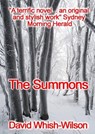 The Summons - David Whish-Wilson - 9781465735973