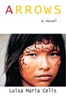 Arrows - Luisa Maria Celis - 9781465807922