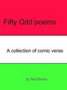 Fifty ' Odd ' Poems - Neil Davies - 9781465821874