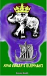 King Edgar's Elephant - Ronald Smith - 9781465843692