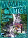 Walking the Virtch - J. Steven York - 9781465883025