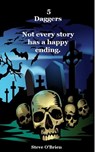 5 Daggers - Steve O'Brien - 9781465883575