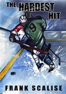 The Hardest Hit - Frank Scalise - 9781465885074