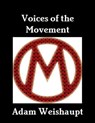 Voices of the Movement - Adam Weishaupt - 9781465907233