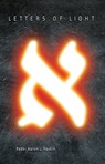 Letters of Light - Aaron L. Raskin - 9781465922441