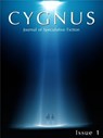 Cygnus: Issue 1 - Casey J. Winters (ed.) - 9781465924629