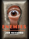 Enemies - Joe Navarro - 9781465974037