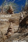 The Sand People - Ethelle Gladden - 9781465989383
