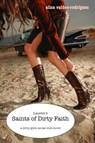 Lauren's Saints of Dirty Faith: A Dirty Girls Social Club Novel - Alisa Valdes - 9781466003385