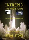 Intrepid - The Two Storms - Steve Stone - 9781466055803