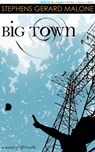 Big Town: A Novel of Africville - Stephens Gerard Malone - 9781466056978