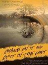 Shake on It and Spit in the Dirt - Lynne Gregg and Karen Jennings - 9781466058569