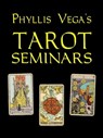Phyllis Vega's Tarot Seminars - Phyllis Vega - 9781466089457