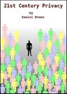 21st Century Privacy - Daniel Evans - 9781466106031