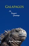 Galapagos: In Darwin's Footsteps - Mark Newman - 9781466114234