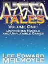 LinkTales volume 1: Unfinished Novels and Unplayable Games - Lee Edward McIlmoyle - 9781466147300
