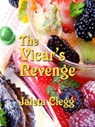 The Vicar's Revenge - Jaleta Clegg - 9781466181472