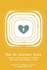 The No Contact Rule - Natalie Lue - 9781466395770