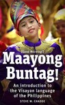 Maayong Buntag! - CHADDE,  Steve W. - 9781466440067
