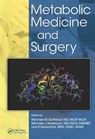 Metabolic Medicine and Surgery - Michael M. (Morristown Medical Center Rothkopf ; Michael J. (Atlantic Health/ Morristown Medical Center Nusbaum ; RDN Haverstick - 9781466567115