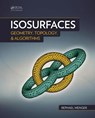 Isosurfaces - Rephael (Ohio State University Wenger - 9781466570979