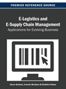 E-Logistics and E-Supply Chain Management - Deryn Graham ; Ioannis Manikas ; Dimitris K. Folinas - 9781466639140